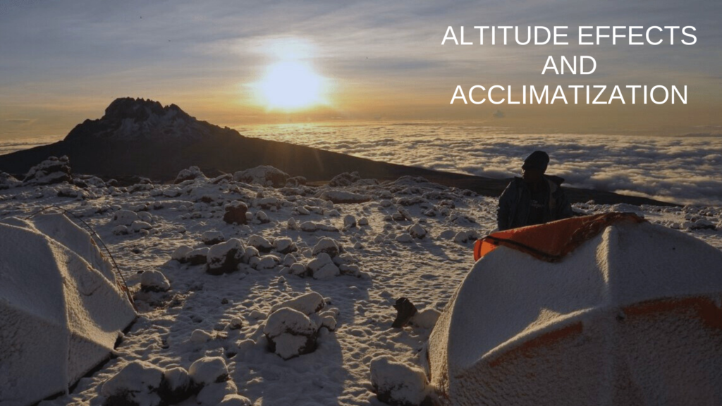 Altitude Effects and Acclimatization Mount Kilimanjaro